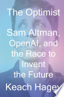 Cover of The Optimist by Keach Hagey - Business and Economics Book