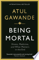 Cover of Being Mortal by Atul Gawande - Business and Economics Book