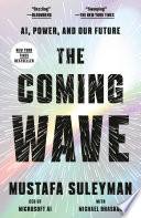 Cover of The Coming Wave by Mustafa Suleyman - Business and Economics Book