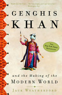 Cover of Genghis Khan and the Making of the Modern World by Jack Weatherford - Business and Economics Book